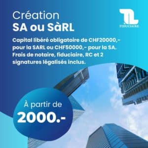 Tarif création de SA ou SàRL à Genève - TL Fiduciaire